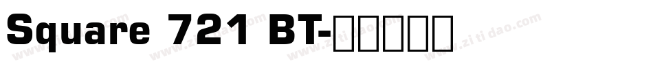 Square 721 BT字体转换